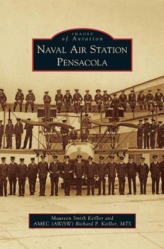 portada Naval Air Station Pensacola (en Inglés)
