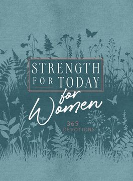 portada Strength for Today for Women: 365 Devotions (in English)