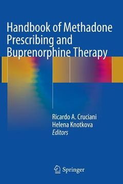 portada Handbook of Methadone Prescribing and Buprenorphine Therapy (en Inglés)