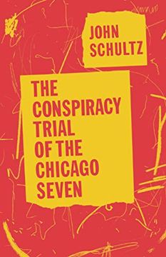 portada The Conspiracy Trial of the Chicago Seven (en Inglés)