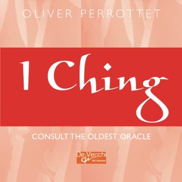 portada I Ching. Consult the Oldest Oracle