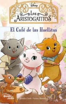 portada Los Aristogatitos el Cafe de las Huellitas (in Spanish)