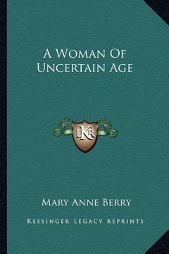 portada a woman of uncertain age (en Inglés)