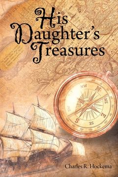 portada His Daughter's Treasures (en Inglés)