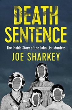 portada Death Sentence: The Inside Story of the John List Murders (en Inglés)