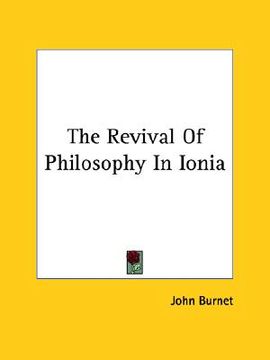 portada the revival of philosophy in ionia (en Inglés)