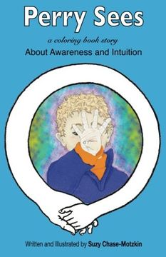 portada Perry Sees: About Awareness and Intuition (Our Life Skills) (Volume 3)