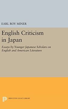 portada English Criticism in Japan: Essays by Younger Japanese Scholars on English and American Literature (Princeton Legacy Library) (en Inglés)