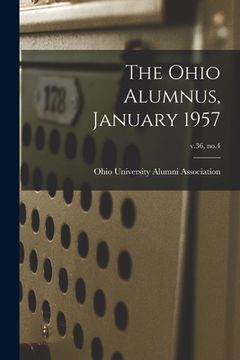 portada The Ohio Alumnus, January 1957; v.36, no.4 (en Inglés)