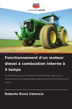 portada Fonctionnement d'un moteur diesel à combustion interne à 4 temps (in French)