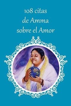 portada 108 Citas de Amma Sobre el Amor (in Spanish)