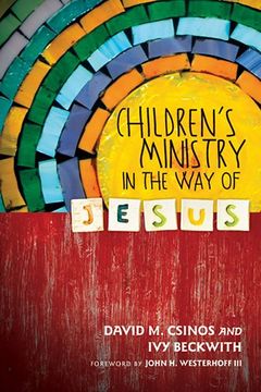 portada Children's Ministry in the Way of Jesus