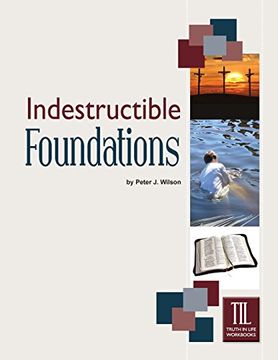 portada Indestructible Foundations (en Inglés)