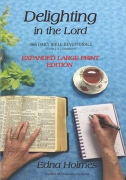 portada Delighting In The Lord: - Expanded Large Print Edition