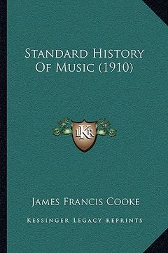 portada standard history of music (1910) (in English)