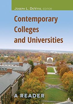 portada Contemporary Colleges and Universities: A Reader (Adolescent Cultures, School, and Society) 