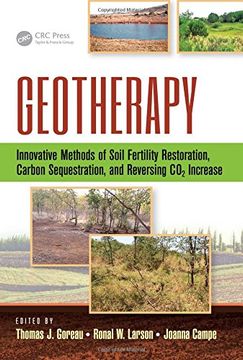 portada Geotherapy: Innovative Methods of Soil Fertility Restoration, Carbon Sequestration, and Reversing CO2 Increase (en Inglés)