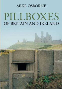 portada Pillboxes of Britain and Ireland