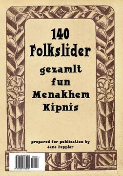 portada 140 Folkslider (140 Folk Songs) (in Yiddish)