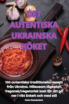 portada Det Autentiska Ukrainska Köket (en Sueco)