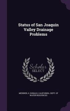 portada Status of San Joaquin Valley Drainage Problems (en Inglés)