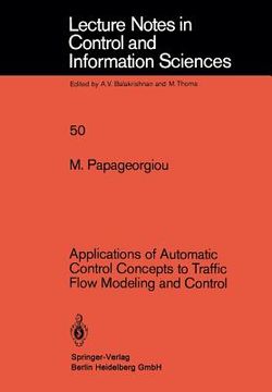 portada applications of automatic control concepts to traffic flow modeling and control (en Inglés)