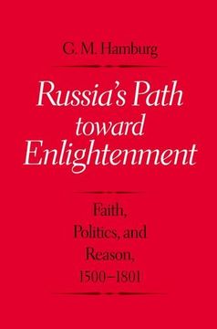 portada Russia's Path toward Enlightenment: Faith, Politics, and Reason, 1500-1801