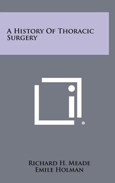 portada a history of thoracic surgery (en Inglés)