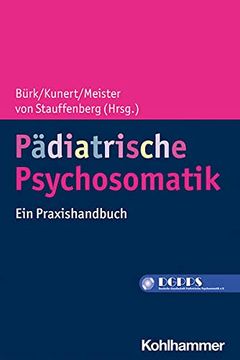 portada Padiatrische Psychosomatik: Ein Praxishandbuch (en Alemán)