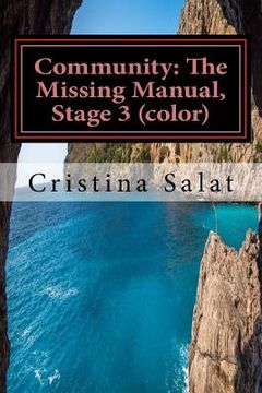 portada Community: The Missing Manual, Stage 3 (color): Ho'oponopono (en Inglés)