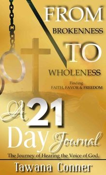 portada From Brokenness To Wholeness A 21-Day Journal (in English)