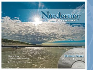 portada Norderney ... die Erlebnisinsel: Mit Hörbuch-Krimi Die Tote am Leuchtturm (in German)