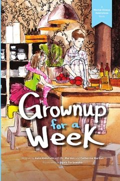 portada Grownup for a Week (en Inglés)