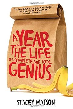 portada A Year in the Life of a Complete and Total Genius (The Arthur Bean Stories)