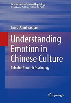 portada Understanding Emotion in Chinese Culture: Thinking Through Psychology (International and Cultural Psychology)