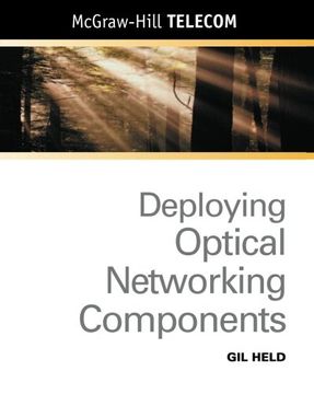 portada Deploying Optical Networking Components (Mcgraw-Hill Telecom) (en Inglés)