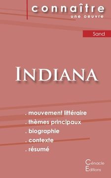 portada Fiche de Lecture Indiana de George Sand (Analyse Littéraire de Référence et Résumé Complet) (Connaître une Oeuvre) (en Francés)