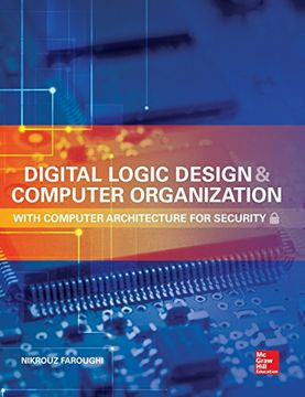 portada Digital Logic Design and Computer Organization With Computer Architecture for Security (en Inglés)