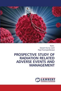 portada Prospective Study of Radiation Related Adverse Events and Management (in English)