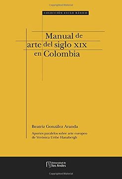 portada Manual de Arte del Siglo xix en Colombia