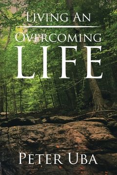 portada Living an Overcoming Life (en Inglés)