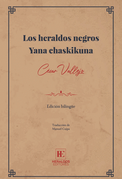 portada Los Heraldos Negros. Yana Chaskikuna. Edición Bilingüe (español-quechua)