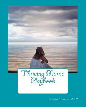 portada Thriving Mama Playbook (en Inglés)