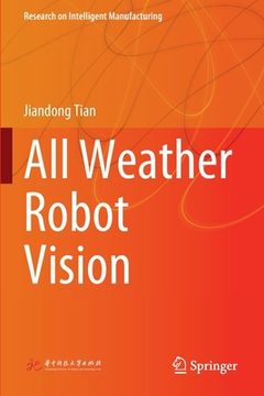 portada All Weather Robot Vision (in English)