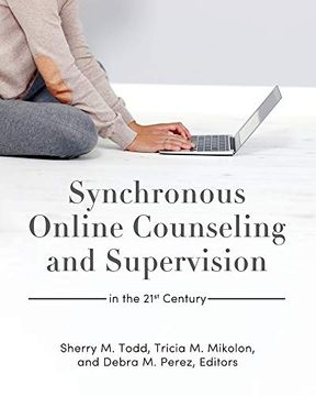 portada Synchronous Online Counseling and Supervision in the 21St Century (en Inglés)