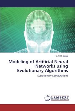 portada Modeling of Artificial Neural Networks using Evolutionary Algorithms: Evolutionary Computations