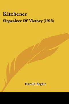 portada kitchener: organizer of victory (1915) (en Inglés)