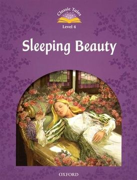 portada Classic Tales Second Edition: Level 4: Sleeping Beauty (in English)