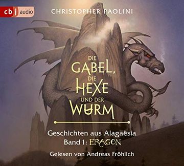 portada Die Gabel, die Hexe und der Wurm. Geschichten aus Alagaësia. Band 1: Eragon: Die Eragon-Saga (en Alemán)
