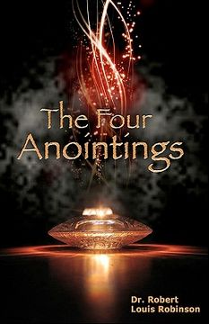 portada the four anointings (en Inglés)